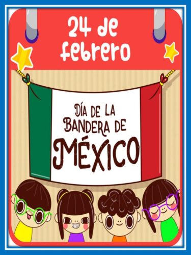 24 de febrero: Día de la Bandera Nacional.